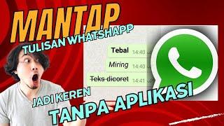 Font tastic! Cara Membuat Variasi Tulisan Keren di WhatsApp 2023