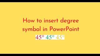 How to insert degree symbol in PowerPoint