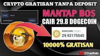 CRYPTO GRATIS !? CAIR 29.8 DOGECOIN IN FAUCETPAY TANPA DEPOSIT, SITUS PENGHASIL CRYPTO GRATIS