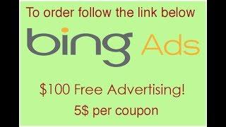 100$ coupon bing ads 2017