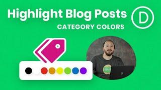 How To Highlight Blog Posts By Color Based On Category In The Divi Blog Module