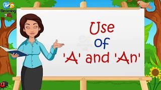 Articles - Use of a and an for kids | Elearning Studio