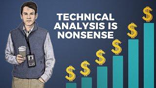 The Truth About Technical Analysis That No One Tells You