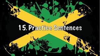 Learn Jamaican Patois With Me  15. Practice Sentences