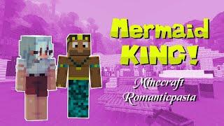 She Found the Mermaid King! Minecraft Romanticpasta