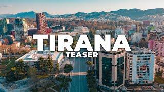 TIRANA, THE CAPITAL OF ALBANIA | TEASER 4K DRONE VIDEO