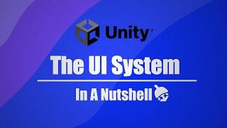 Unity In A Nutshell - The UI System