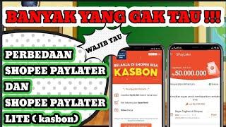 PERBEDAAN SHOPEE PAYLATER LITE (kasbon) DAN SHOPEE PAYLATER BIASA / cara aktifkan shopee paylater