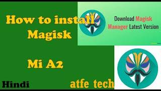 How to Magisk root Mi a2 | mi a2 Magisk Install ||