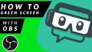 How to set up a Green Screen with OBS Streamlabs (For Beginners)