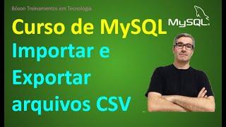Importar e Exportar arquivos CSV em tabelas do MySQL