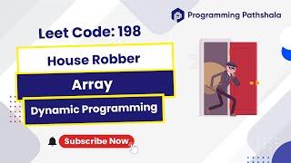 Leetcode: 198 | House Robber | Dynamic Programming