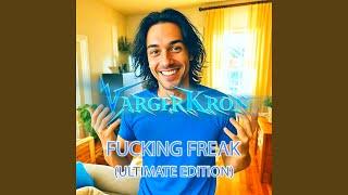 Fucking Freak (Radio Version-Edit)