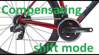 Sram Force etap AXS compensating shift mode