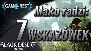 7 wskazówek, porad, których możesz nie znać! | Poradnik Black Desert Online| [PL]