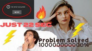 How to fix an error occurred youtube problem 2022|This action isn't allowed YouTube