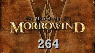 Old Mournhold is Cool, But I Want Better - Let's Play Morrowind (Blind) - 264