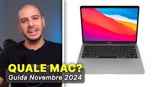 APPLE: Quale MAC COMPRARE a Novembre 2024..!?