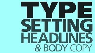 Graphic Design Tutorial: Basic typesetting