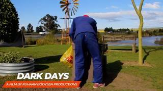 Dark Days | Short Film | Ruhaan Booysen