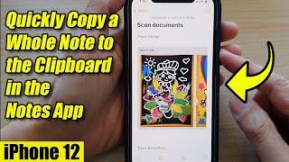 iPhone 12: How to Quickly Copy a Whole Note to the Clipboard in the Notes App