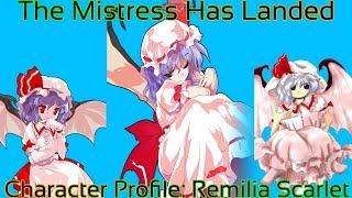 Touhou - Character Profile Remilia Scarlet (The Mistress Has Landed)