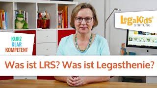 Was ist LRS / Was ist Legasthenie?