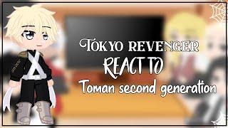 Tokyo revenger react to Toman second generation || GCRV || Manga Spoiler || (1/2)