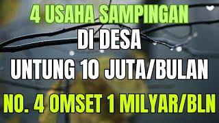 4 USAHA SAMPINGAN DI DESA UNTUNG 10 JUTA SEBULAN - ide bisnis di kampung yang menjanjikan