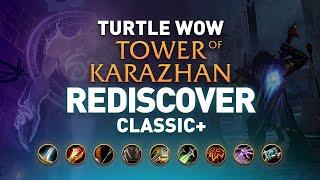 Tower of Karazhan: Rediscover Classic+ | Turtle WoW