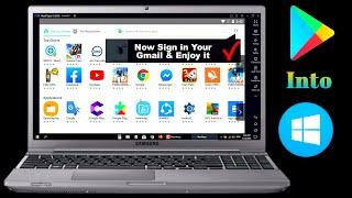 How to install Google Play Store App on PC or Laptop