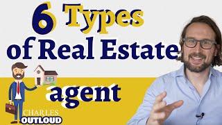 6 Types of Real Estate agents