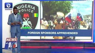 FG Places Diaspora Sponsors Of Protest On Watchlist, Ofili Loses Out +More  News@10