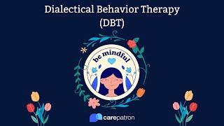 Dialectical Behavior Therapy Techniques (DBT)