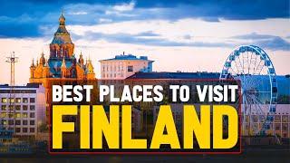 Top 10 Places to Visit in Finland - Things You Should Know Before Traveling to Finland