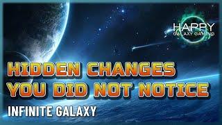 Infinite Galaxy - Changes That Were Not Mentioned In The Patch Notes - How Many Did You Notice?