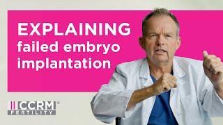 Explaining Failed Embryo Implantation