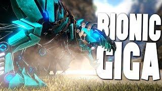 TAMING THE BIONIC GIGA! - Ark Survival Evolved Modded Ep #67