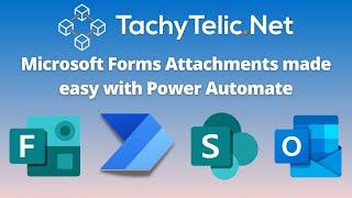 Save Microsoft Forms Attachments to SharePoint or Send via Email with Power Automate