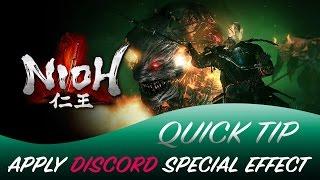 Nioh | Apply Discord Effect for Massive Damage | Quick Tip