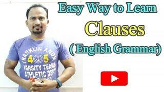 Easy Way to Learn clauses ( English Grammar )  : #EnglishForLearners
