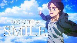 Attack on Titan - Die with a smile [AMV]