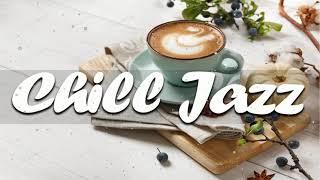 Chill Jazz - Laid Back Autumn Jazz Hop Beats Music for Relax Coffee Break