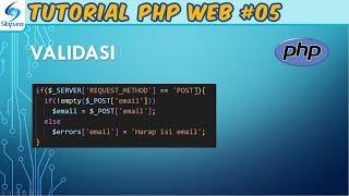 Validasi – Tutorial PHP Web #05