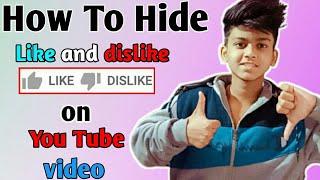 How to Hide Likes And Dislikes on YouTube Videos | Like Dislike Hide Kaise Kare/ 2022