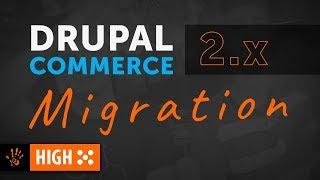  ▶️ High Five: Migrating your Ecommerce site to Drupal Commerce 2