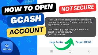 GCash, Our system detected that your device is not secure (Ref:04/ Ref:05/ Ref:06) | PROBLEM SOLVED!