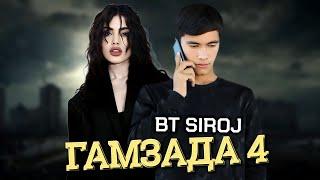 BT SIROJ ГАМЗАДА-4  2023!