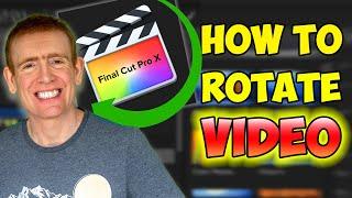 How To ROTATE VIDEO in Final Cut Pro X