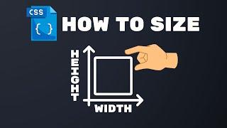 Learn to Size Elements with CSS - Width and Height Tutorial